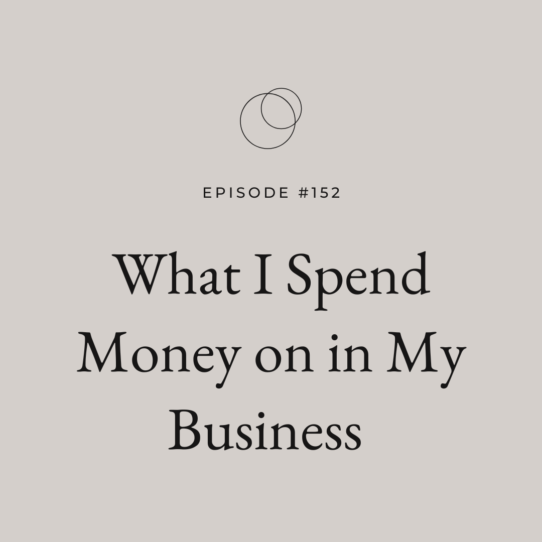 What I Spend Money on in My Business
